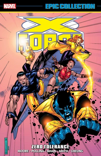 X-Force Epic Collection: Zero Tolerance (2022) - Series 