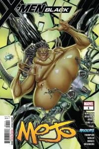 X-Men: Black - Mojo