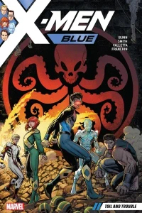 X-Men: Blue: Toil and Trouble