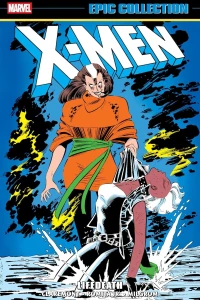 X-Men Epic Collection: Lifedeath