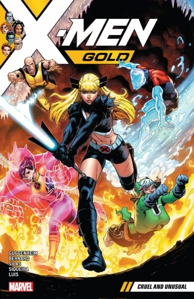 X-Men Gold: Cruel and Unusual (2018) - Series 