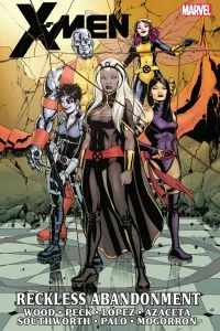 X-Men: Reckless Abandonment