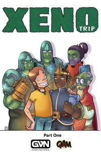 Xeno Trip: Part One