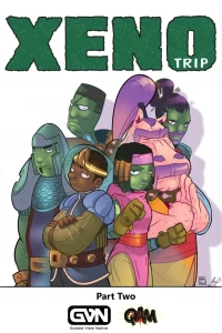 Xeno Trip: Part Two