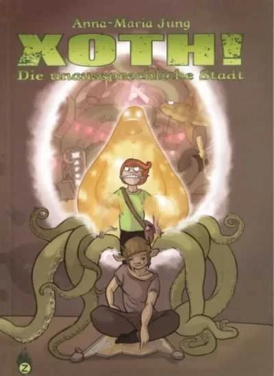 Xoth! : Die unaussprechliche Stadt