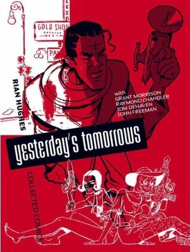 Yesterday's Tomorrows (2008) - Series 