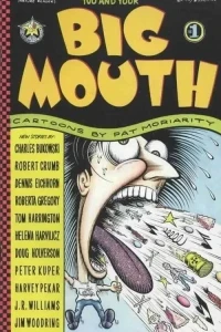 (You and Your) Big Mouth