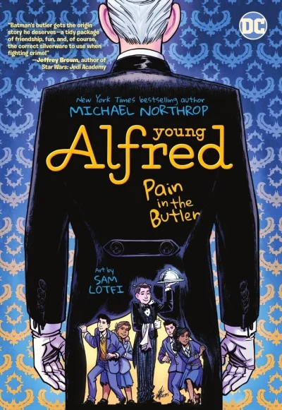 Young Alfred: Pain In The Butler