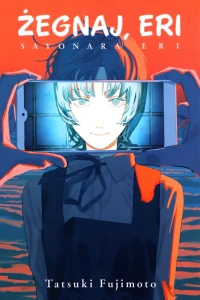 Żegnaj, Eri