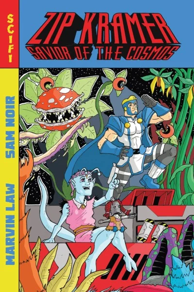 Zip Kramer: Saviour of the Cosmos