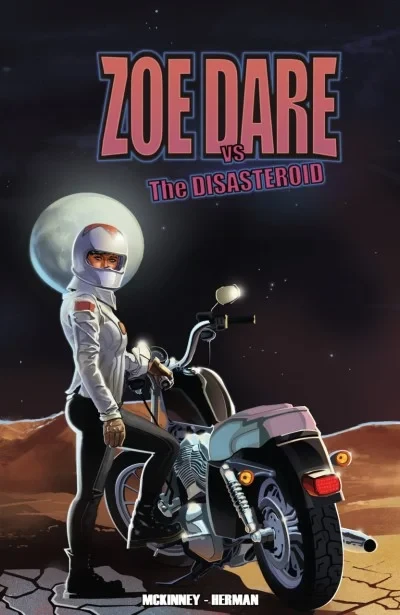 Zoe Dare Versus The Disasteroid (2016) - Series 