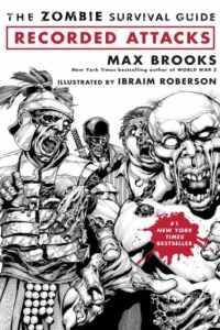 Zombie Survival Guide: Recorded Attacks