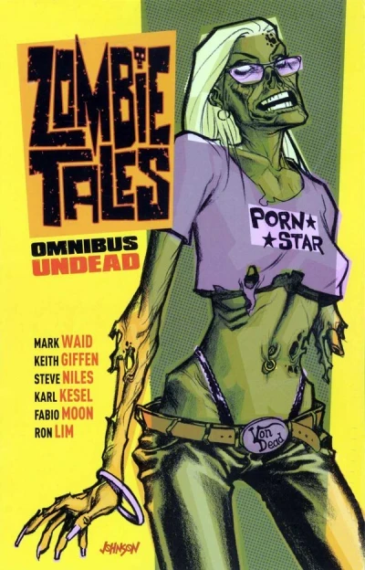 Zombie Tales Omnibus: Undead