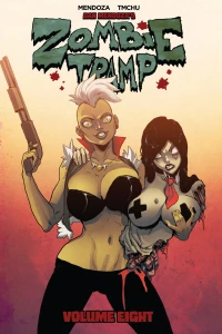 Zombie Tramp: Pimps, Ho's and Hocus Pocus