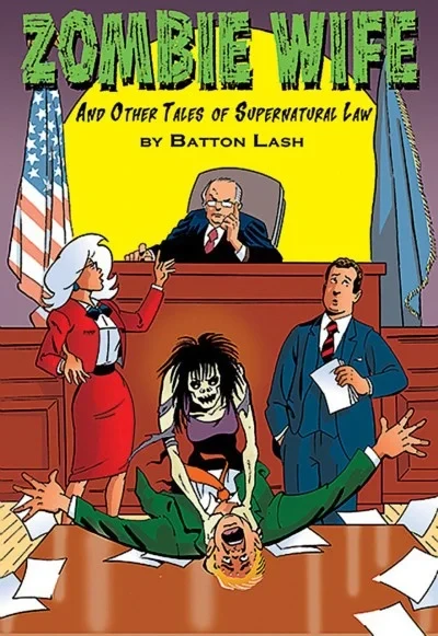 Zombie Wife and Other Tales of Supernatural Law