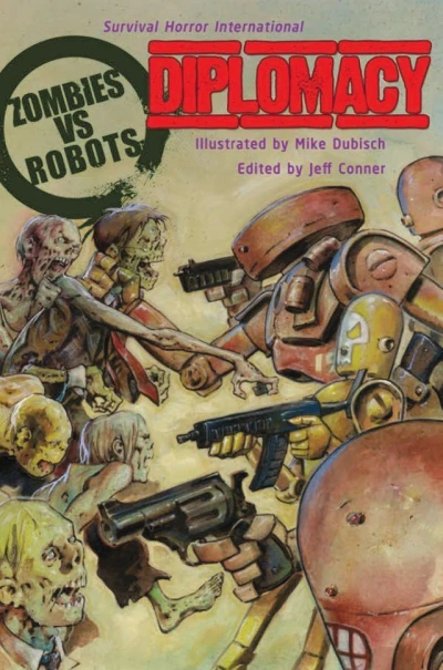 Zombies vs Robots: Diplomacy